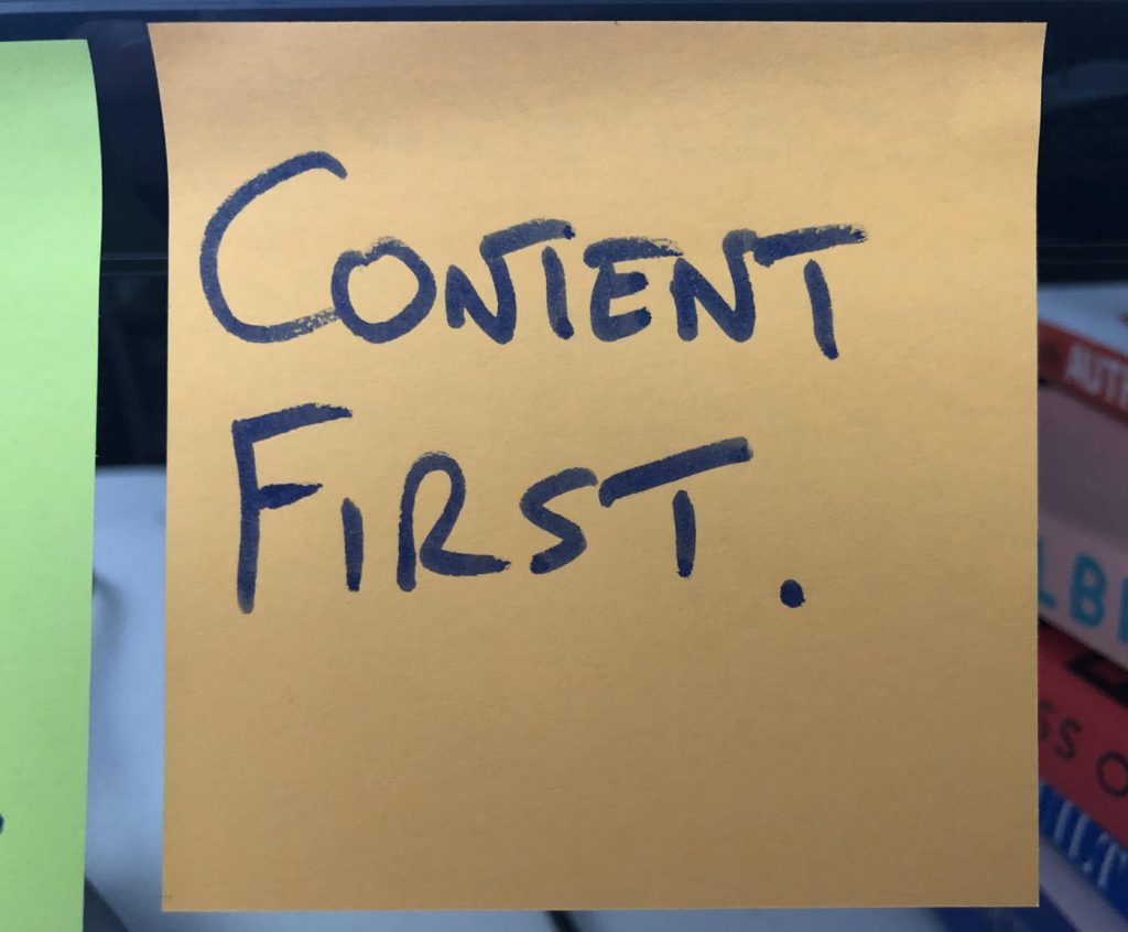 Content first