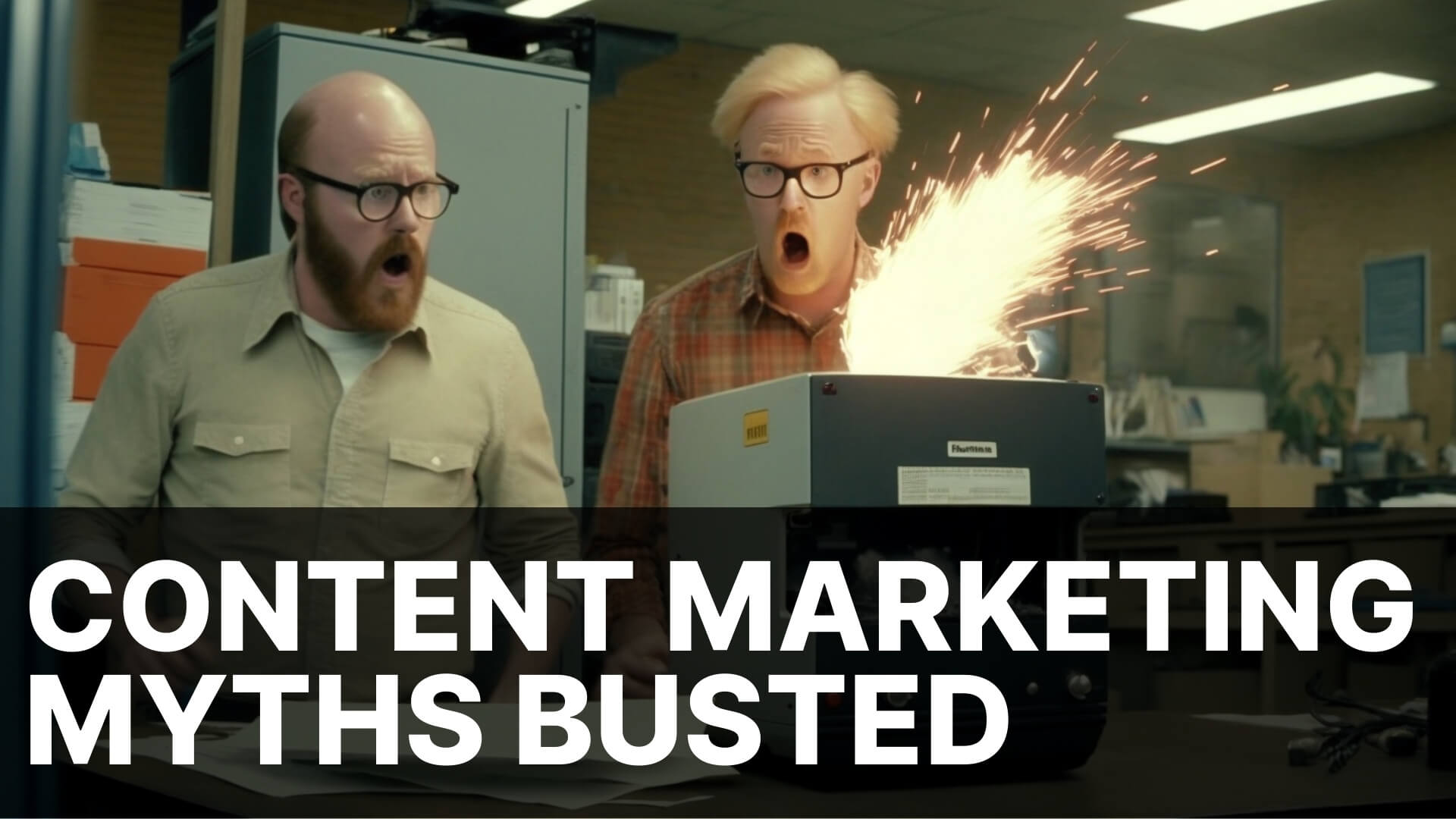 Content Marketing Myths BUSTED! - The Recognized Authority