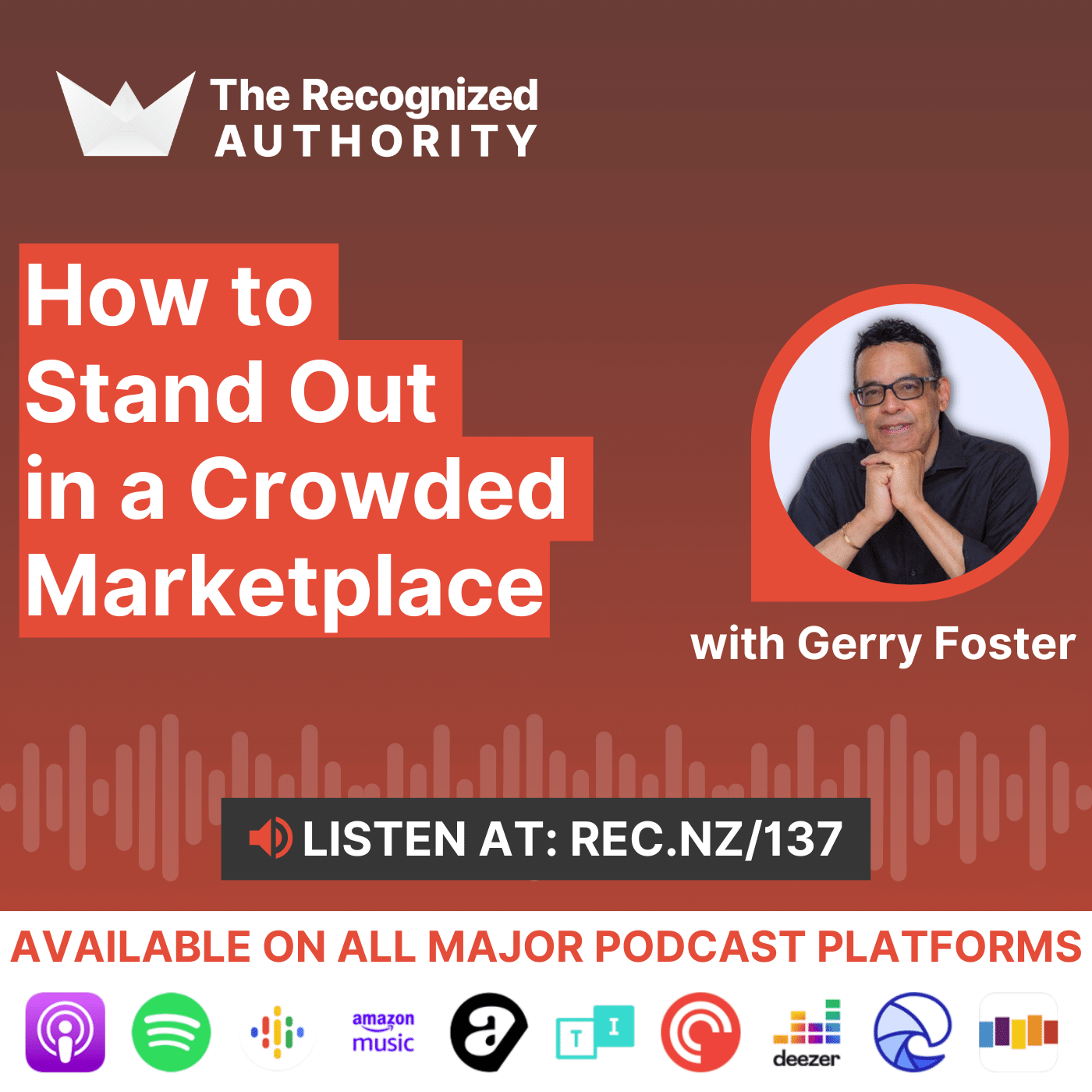 How to Stand out in a Crowded Marketplace - The Recognized Authority